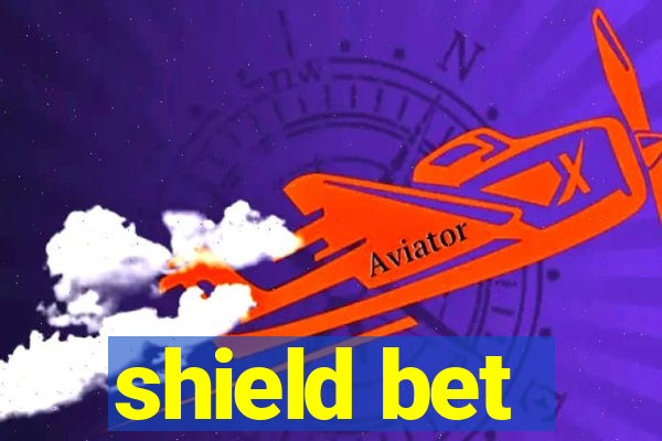 shield bet